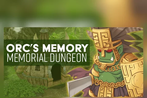 ORC'S MEMORY — ดันความทรงจำของเผ่า Orc